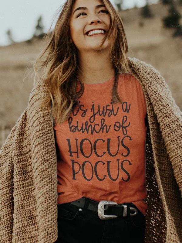 It's Just A Bunch Of Hocus Pocus T-Shirt